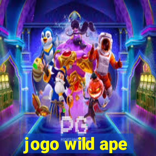 jogo wild ape